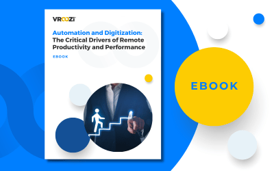 Automation and Digitization: The Critical Drivers of Remote Productivity and Performance