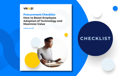 Procurement Checklist: How to Boost Employee Adoption of Technology and Maximize Value