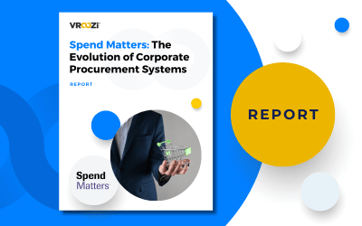 Spend Matters: The Evolution of Corporate Procurement Systems