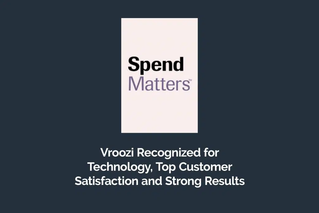 Vroozi digital procurement solution recognized by Spend Matters.